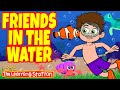 Friends In The Water Song Sand And Water Play For Kids By Brain Breaks By The Learning Station
