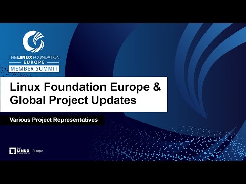 Linux Foundation Europe & Global Project Updates
