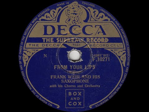 Frank Weir - From Your Lips