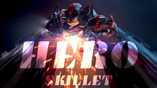 Hero - Skillet || AMV || Shadow Tribute