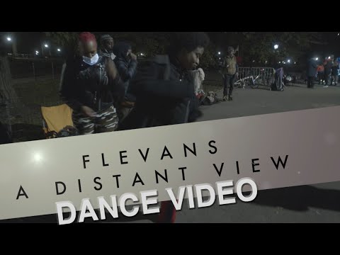 FLEVANS - A DISTANT VIEW Dance Video
