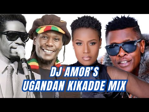 DJ AMOR - UGANDAN KIKADDE MIX: Jose Chameleon Maddox Ssematimba Bobiwine Radio n Weasel Juliana Blu3