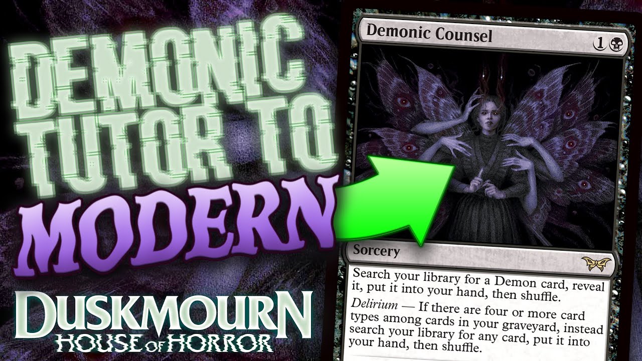 DEMONIC TUTOR TO MODERN! Duskmourn: House of Horror (MTG DSK) Demonic Counsel | Magic: The Gathering