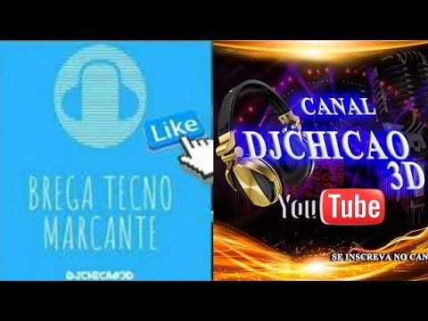 BREGA TECNO MARCANTE DO TUPINAMBÁ - BANDA ANDIROBA - DJCHICAO3D