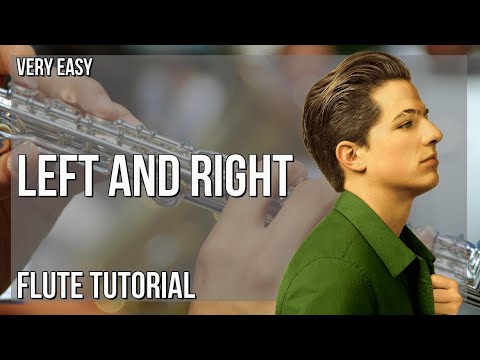 How to play Left And Right by Charlie Puth ft Jung Kook on Flute (Tutorial)
