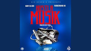 Hustla Musik (feat. Rubberband Og)