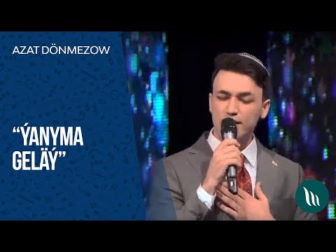 Azat Donmezov - Yanyma gelay