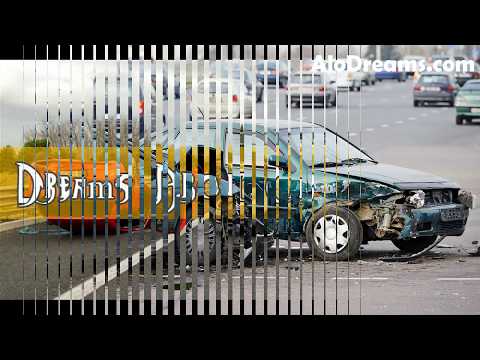 #32 Dreams About Car Accident - Meaning and Interpretation