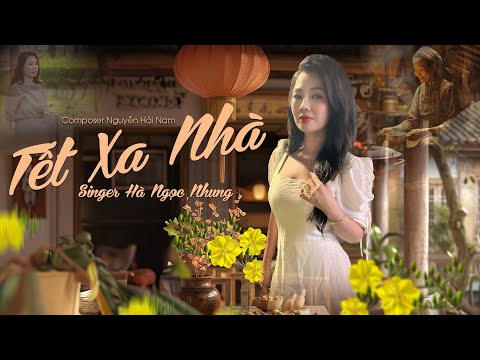 Tết xa nhà - Hà Ngọc Nhung