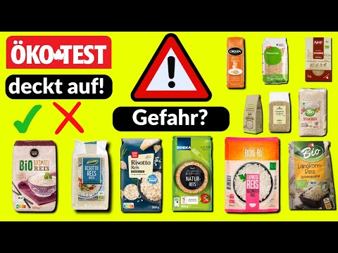 🚨 ÖKO-TEST warnt: Dieser beliebte Reis kann krebserregend sein! 😱 | Supermarkt-Test