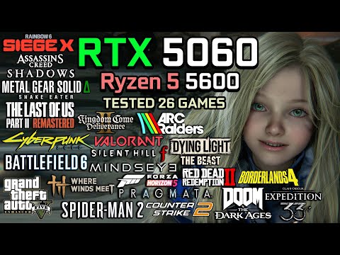 RTX 5060 + Ryzen 5 5600 : Test in 26 Games - Gaming Test in 2026