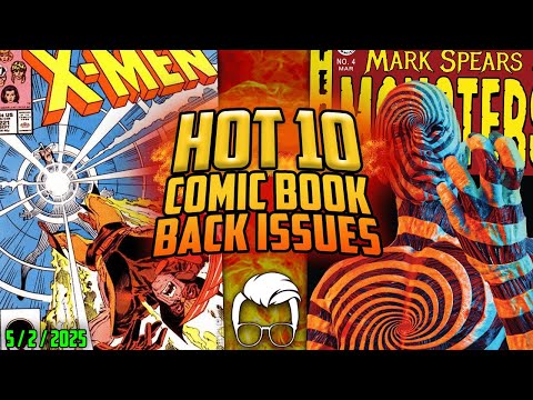 Only HOT Takes & HOT Keys! ? Top 10 HOTTEST Comic Book Back Issues