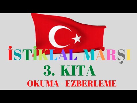 İSTİKLAL MARŞI 3. KITA OKUMA EZBERLEME — 5 TEKRAR