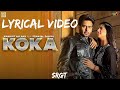 Koka | Mankirt Aulakh | Lyrical Video @Mankirtaulakhmusic