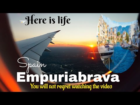 Empuriabrava: Europe's Canal Capital – Explore the Spanish Venice! Girona * Catalauña * Spain