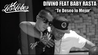 Divino Feat Baby Rasta - Te Deseo Lo Mejor - Detras de Camaras