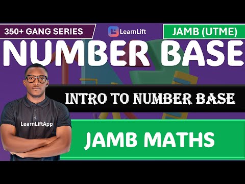 1.1) NUMBER BASE | INTRODUCTION TO NUMBER BASE |  JAMB/WAEC/NECO