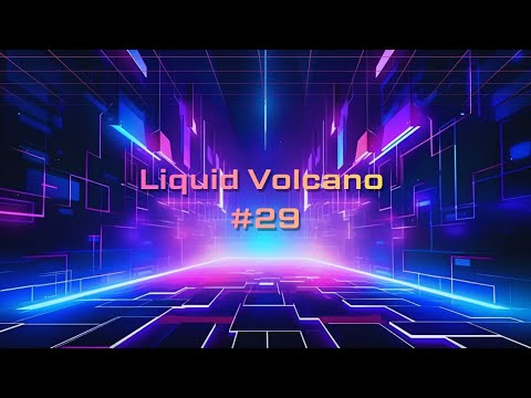 Voitech - Liquid Volcano #29 | Liquid Drum and Bass