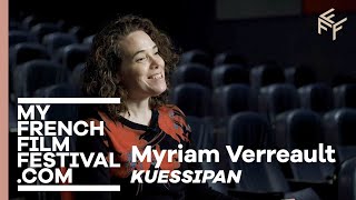 [MyFFF] Watch our discussion with Myriam Verreault, director of \