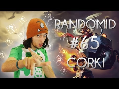 Randomid #65 - Corki AP, UN MONGOL CE TYPE