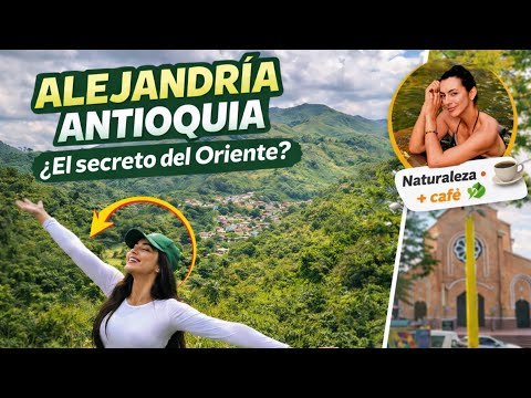 🇨🇴Alejandría Antioquia Colombia