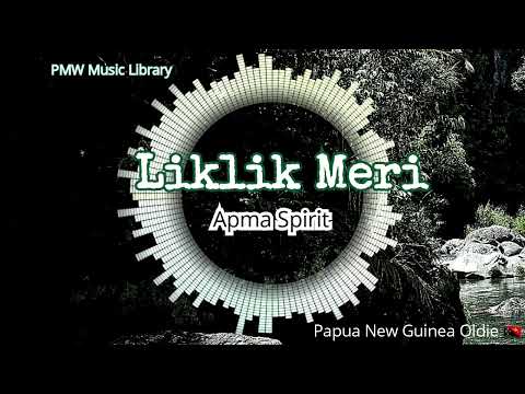 Apma Spirit - Liklik Meri