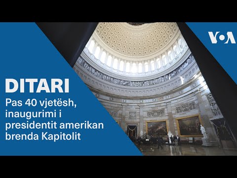 Ditari - Pas 40 vjetësh, inaugurimi i presidentit amerikan brenda Kapitolit