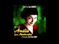 Amelie Original Soundtrack - 14. Si Tu N'étais ...