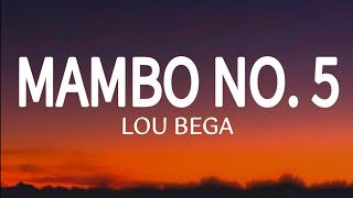 Lou Bega – Mambo No. 5 (Lyrics)