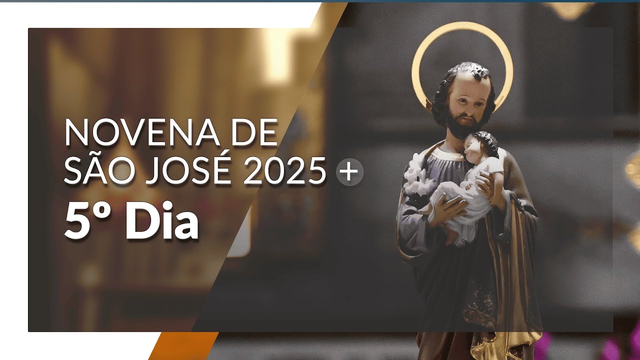 Novena de São José - 5º Dia - 10/03/2025