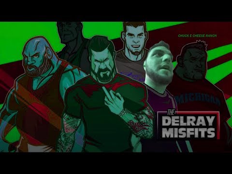 The Delray Misfits: Podcast 56 [Uncut]