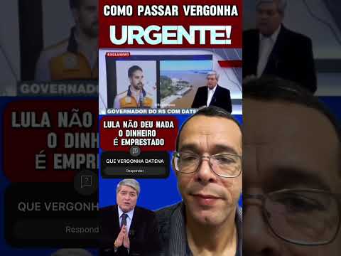 DATENA: LULA DEU 50 BILHÕES PARA RS. VEJA A RESPOSTA DO GOVERNADOR.