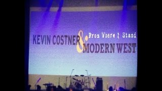 Kevin Costner & Modern West - "The Hero" & "The Angels Came Down"