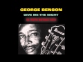 George Benson - Give me the Night (DJ Meme Deep ...