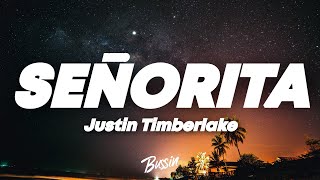Justin Timberlake - Señorita (Lyrics)