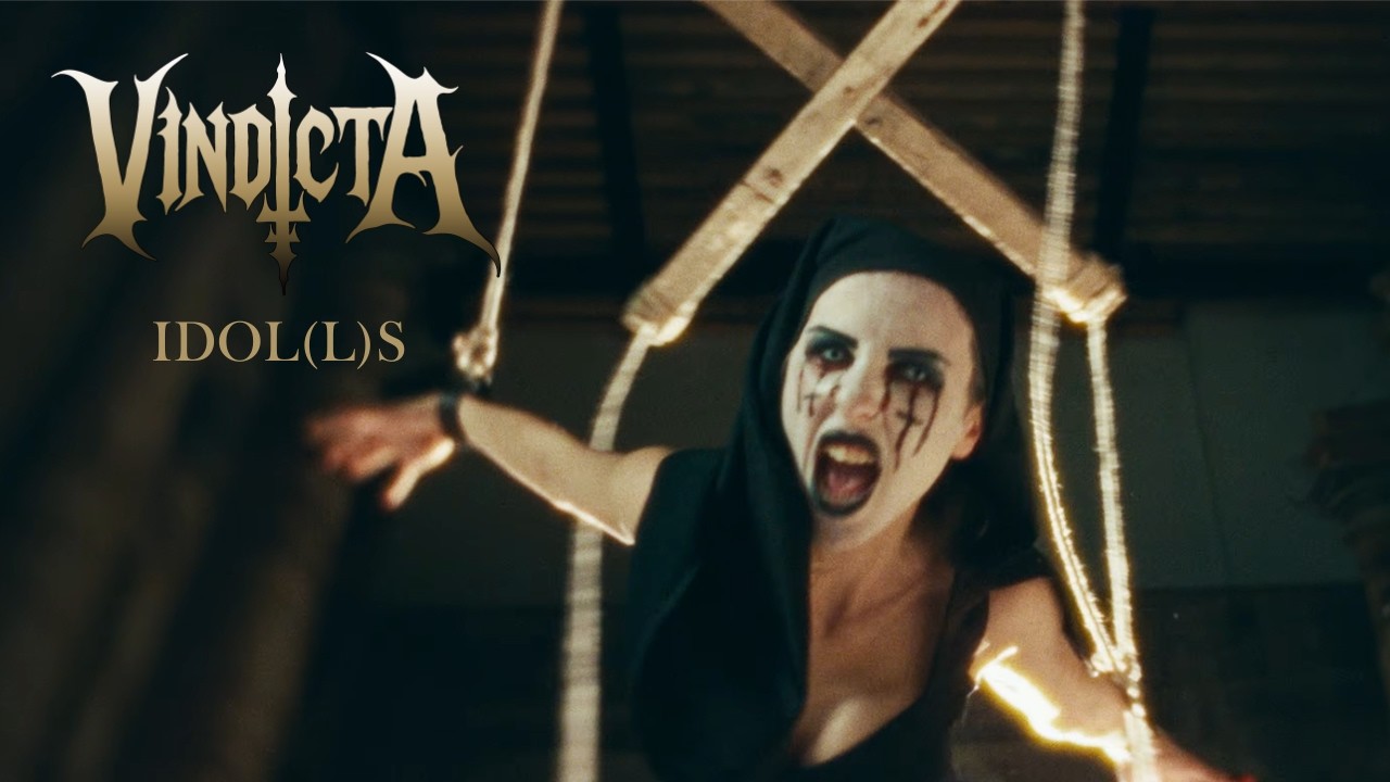 VINDICTA - IDOL(L)S (Official Video) | Napalm Records - YouTube