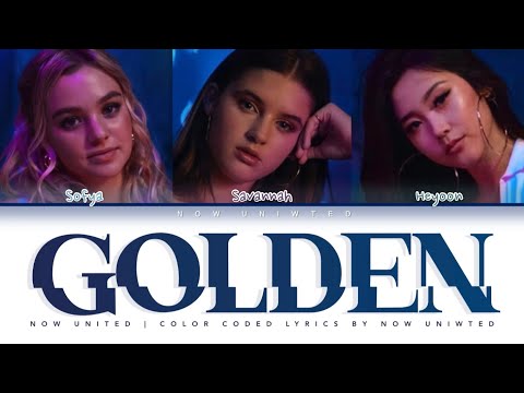 Now United - “Golden” | Color Coded Lyrics
