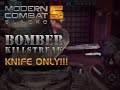 Modern Combat 5: Blackout - BOMBER Kill Streak ...