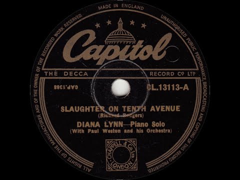 Diana Lynn - Slaughter On Tenth Avenue