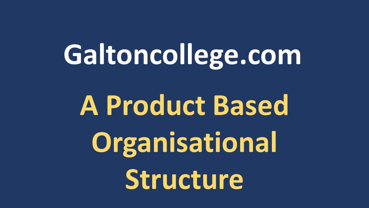 A Product Based Organisational Structure