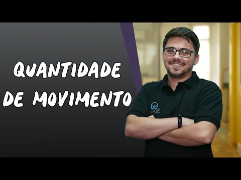 Quantity of Movement - Brasil Escola