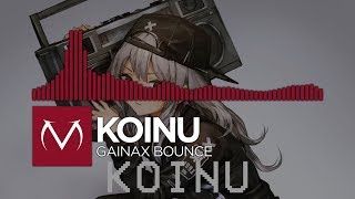[Trap] - Koinu - Gainax Bounce [Free Download]