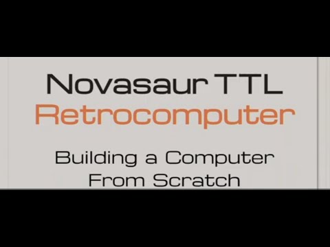 VCF East: Novasaur TTL Retrocomputer – Alastair Hewitt