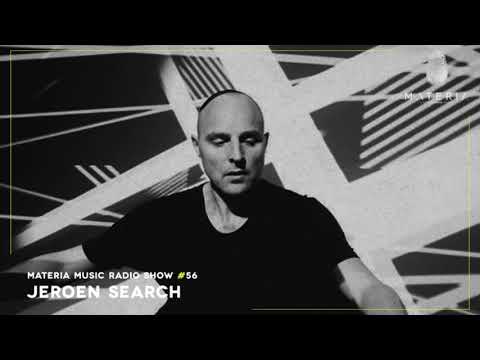 MATERIA Music Radio Show 056 with Jeroen Search