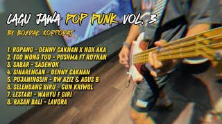 Download lagu Full Album Kumpulan Lagu Jawa Pop Punk Vol 3 by Boedak Korporat mp3