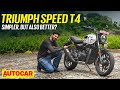Triumph Speed T4 Testbericht Das Günstigste Triumph Motorrad Erste Fahrt Autocar India
