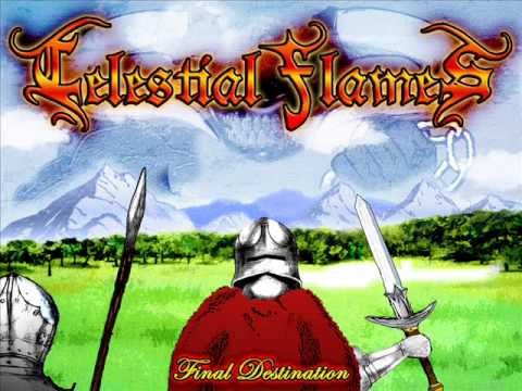Celestial Flames - Final Destination (Single Version)