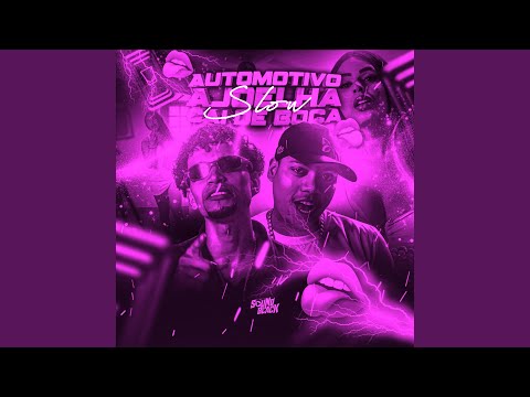 Automotivo Ajoelha Cai de Boca (Slow)