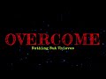 Nothing But Thieves – Overcome (Lyrics)