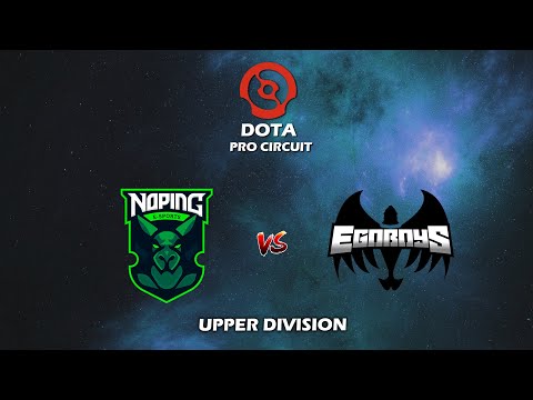 NOPING ESPORTS (Matthew) vs EGOBOYS- DPC Upper Division Sudamérica